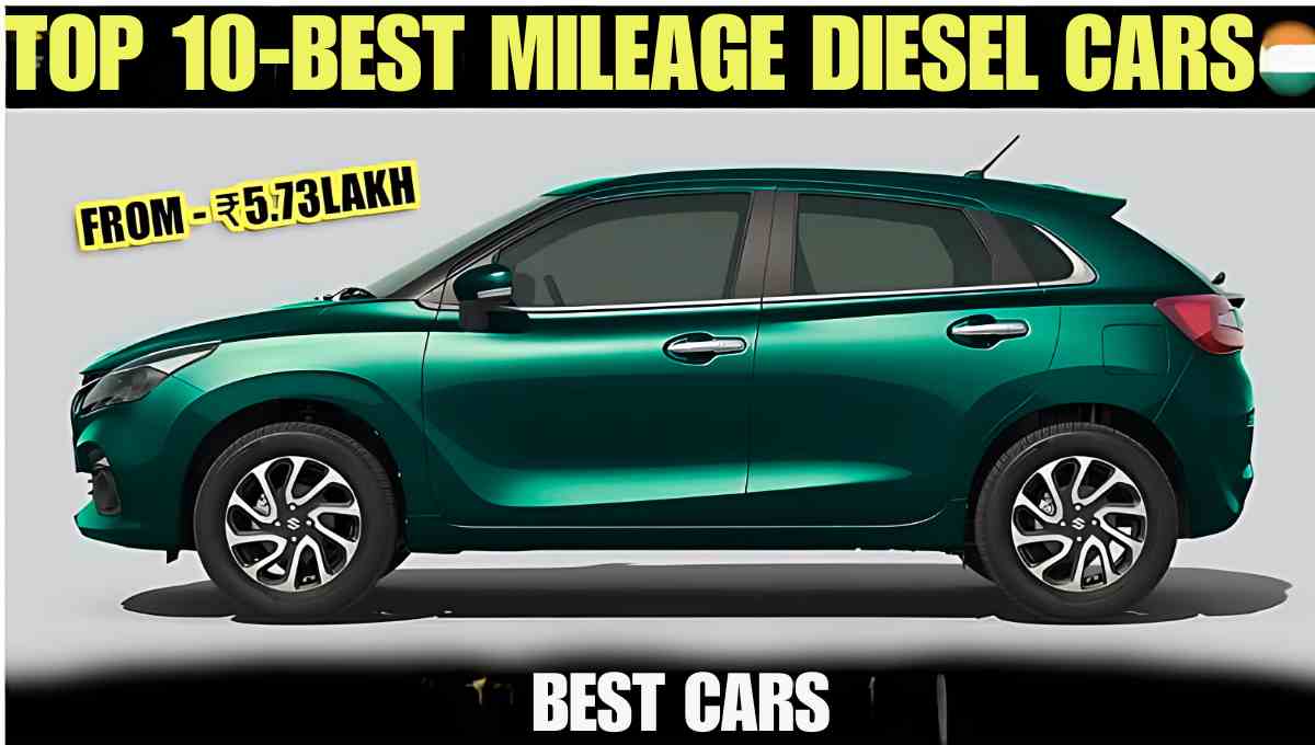 Top 10 Best Mileage Diesek Cars In India